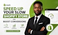speed up your slow shopify store and boost conversions