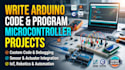 write arduino code and program your microcontroller projects