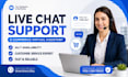 be your live chat support agent