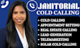 cold calling janitorial cold calling real estate cold calling appointment setter