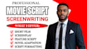 do movie script writing, write movie script editing, screenwriting, film script