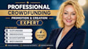 promote gofundme kickstarter indiegogo campaign promotion