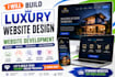 build luxury website design and website development
