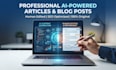write professional articles and blog posts