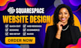 build squarespace website, redesign squarespace, edit squarespace