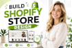 build shopify store design and dropshipping store