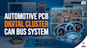 design automotive digital cluster pcb and can bus embedded system