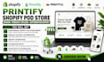 printify shopify pod store design product upload automation expert