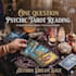 provide in depth psychic tarot reading