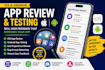 do ios app review app user experience android app testing user feedback