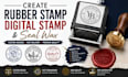create rubber stamp, digital stamp, seal wax within 2 days
