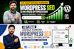 do complete wordpress SEO optimization and technical audit
