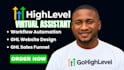 gohighlevel expert CRM automation lead follow up gohighlevel workflow ghl VA