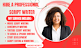 write movie script, screen play, youtube script, screen writing tv series