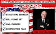do civil and structural engineering design, full permit set, tx, wy, ca, ga