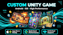 develop a unity game with smooth gameplay and high performance