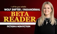 beta reader wolf shifter, paranormal, alpha beta reader, beta reader fantasy