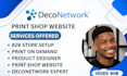 build, customize, and optimize your deconetwork print shop, b2b stores