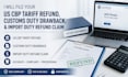 file your US cbp tariff refund customs duty drawback import duty refund claim
