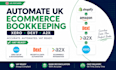 automate UK ecommerce bookkeeping using xero dext and a2x