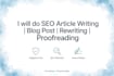 write seo article writing rewriting and proofreading