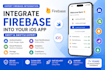 integrate firebase services into your swift and swiftui app