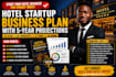 develop a hotel startup business plan with 5 year projections