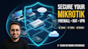 configure and setup your mikrotik router professionally