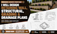 design retaining wall structural plans, grading plans and wall drainage system