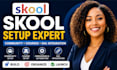 setup skool online community skool online course skool skool community manager