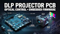 design dlp projector pcb, optical controller and embedded firmware