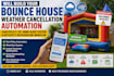 bounce house weather cancellation automation rain policy bot wind alert system