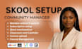 setup skool community setup skool community manager setup skool online community