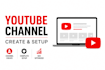 create and professionally set up your youtube channel
