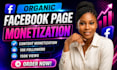 facebook monetization, page monetization, fb monetization, channel monetization