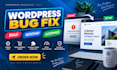 fix wordpress bug errors issues woocommerce problems and provide wordpress help