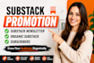 do substack promotion substack newsletter organic substack subscribers