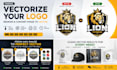 vectorize your logo, redraw and convert image to vector