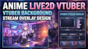 design anime live2d vtuber model, vtuber background, vtuber stream overlay