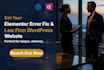 make law firm worpress website, fix elementor error, law firm website