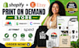 build shopify etsy print on demand shop printful printify contrado jetprint spod