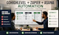 do integration gohighlevel zapier asana project management