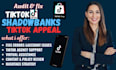 appeal tiktok shop audit tiktok fix shadow ban issues