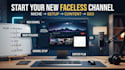 create faceless videos and faceless youtube channel