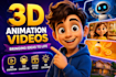 create 3d animation video, 3d character, kid video 3d animation, 3d explainer