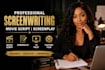 write movie script screenplay screenwriting feature film script TV pilot