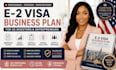 create a professional e2 visa business plan for US investors