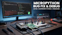 fix micropython bugs crashes boot loops and firmware problems