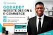 create a professional godaddy website design, godaddy ecommerce, godaddy builder