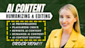 edit and humanize ai content, rewrite ai text and proofread your document